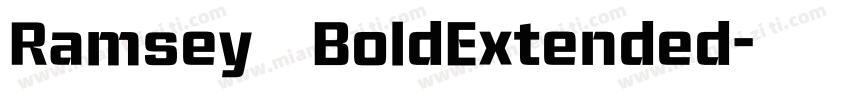 Ramsey BoldExtended字体转换